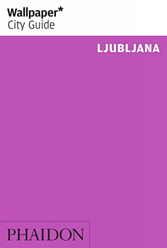 Stock image for Wallpaper* City Guide Ljubljana for sale by BooksRun