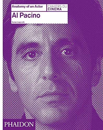 Stock image for Al Pacino : Anatomy of an Actor for sale by Sleuth Books, FABA