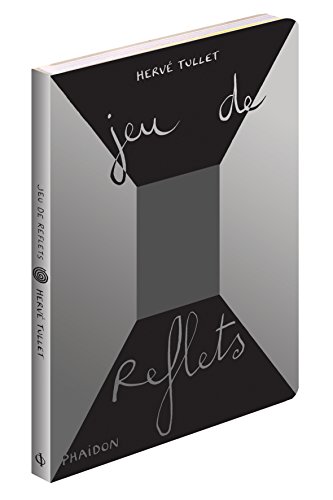 Stock image for Jeu de reflets Tullet, Herv for sale by Iridium_Books