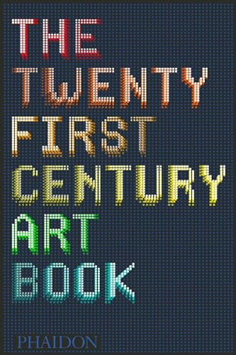 Stock image for The 21st-Century Art Book for sale by SecondSale