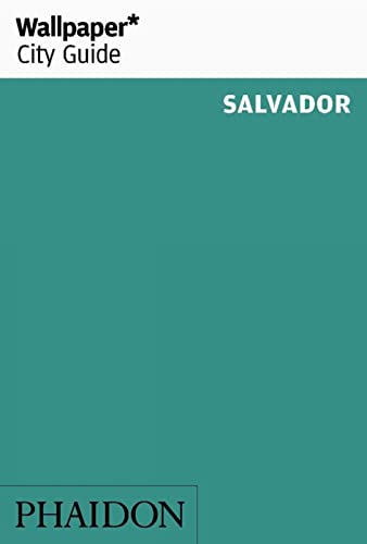 Stock image for Wallpaper* City Guide Salvador for sale by GF Books, Inc.