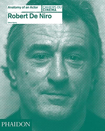 Stock image for Robert De Niro: Anatomy of an Actor (Cahiers du Cinema) for sale by Books From California