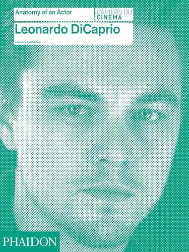 Stock image for Leonardo DiCaprio (Anatomy of an Actor) for sale by Upward Bound Books