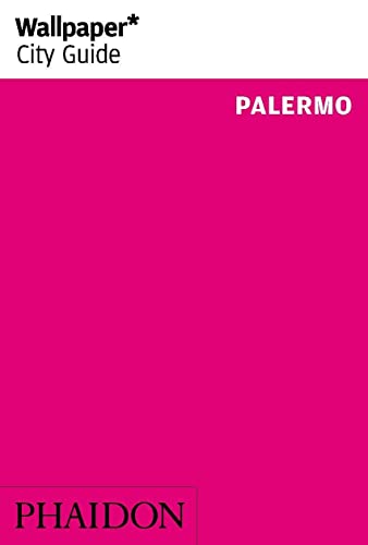 Stock image for Wallpaper* City Guide Palermo 2014 for sale by Big Bill's Books