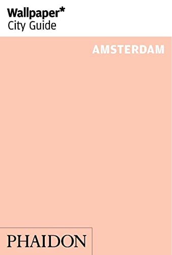 Stock image for Wallpaper* City Guide Amsterdam (2014) for sale by Seattle Goodwill