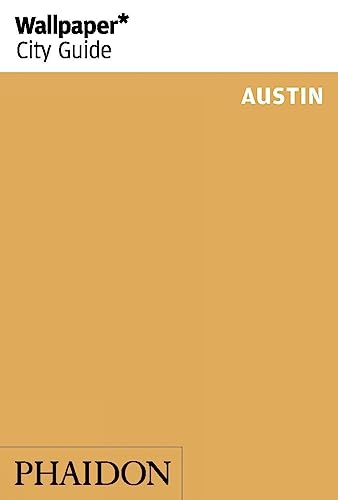 Stock image for Wallpaper* City Guide Austin for sale by HPB-Ruby