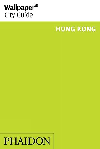 9780714868288: Hong Kong (Wallpaper. City Guide)