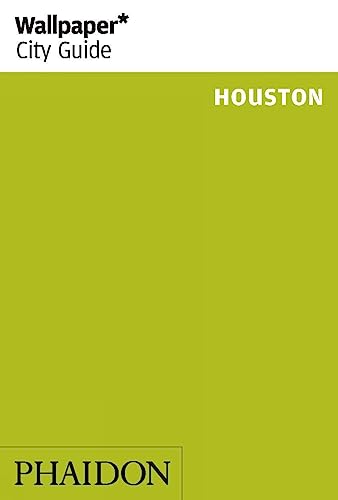9780714868295: Wallpaper* City Guide Houston 2014