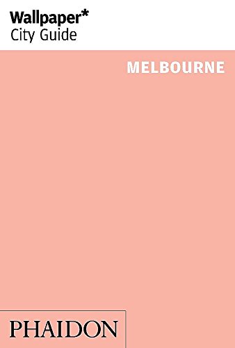 9780714868349: Wallpaper* City Guide Melbourne 2014