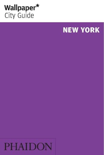 Beispielbild fr Wallpaper* City Guide New York 2014 (2nd) zum Verkauf von medimops