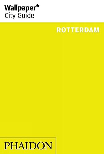 9780714868394: Rotterdam. Ediz. inglese (Wallpaper. City Guide) [Idioma Ingls] (TRAVEL)