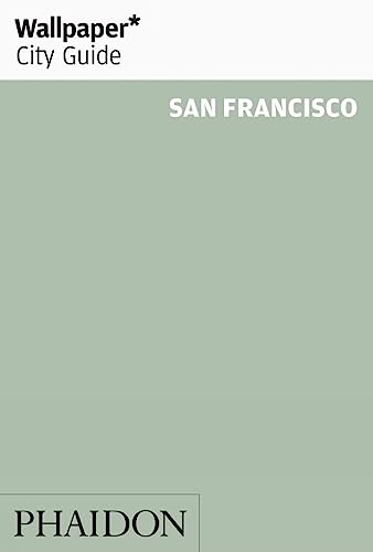9780714868400: Wallpaper* City Guide San Francisco 2015
