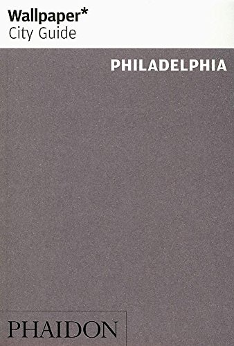 Stock image for Wallpaper* City Guide Philadelphia for sale by Bayside Books