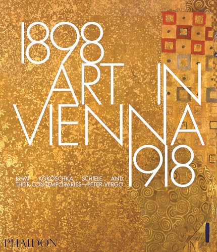 9780714868783: ART IN VIENNA 1898 1918
