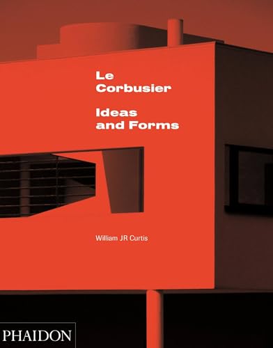 9780714868943: Le Corbusier. Ideas & forms: Ideas and Forms (ARCHITECTURE)