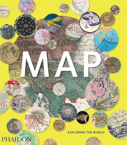 9780714869445: MAP EXPLORING THE WORLD IN AN IMAGE
