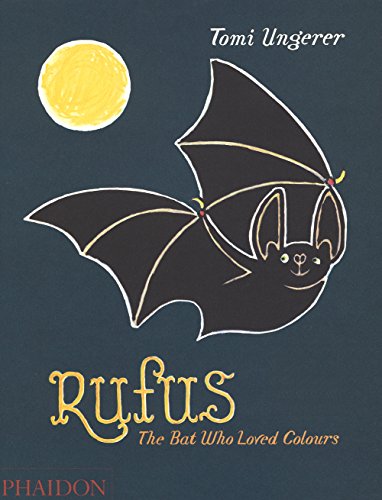 Imagen de archivo de RUFUS THE BAT WHO LOVED COLOURS a la venta por Siglo Actual libros