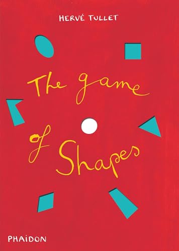 Stock image for The Game of Shapes for sale by PlumCircle