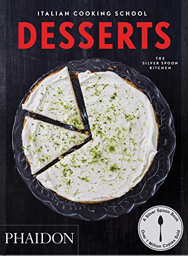 9780714870038: Desserts. Italian cooking school