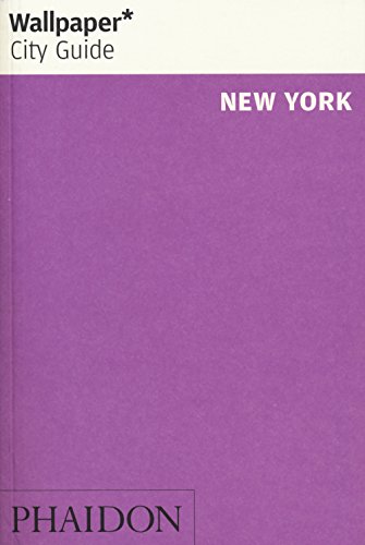 Imagen de archivo de WALLPAPER CITY GUIDE NEW YORK a la venta por Zilis Select Books