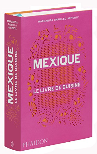9780714870410: Mexique le livre de cuisine