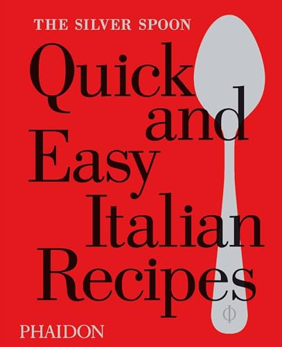 9780714870588: The Silver Spoon. Quick and easy Italian recipes