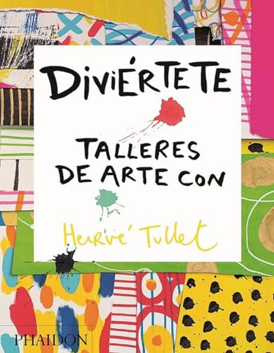Diviértete Talleres de Arte con Hervé (Art Workshops for Children) (Spanish  Edition) - Tullet, Hervé: 9780714870816 - AbeBooks
