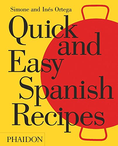 Beispielbild fr Quick and Easy Spanish Recipes zum Verkauf von St Vincent de Paul of Lane County