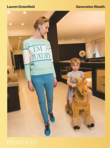 Stock image for Lauren Greenfield: Generation Wealth for sale by Ergodebooks