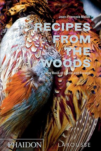 Beispielbild fr Recipes from the Woods: The Book of Game and Forage zum Verkauf von WorldofBooks