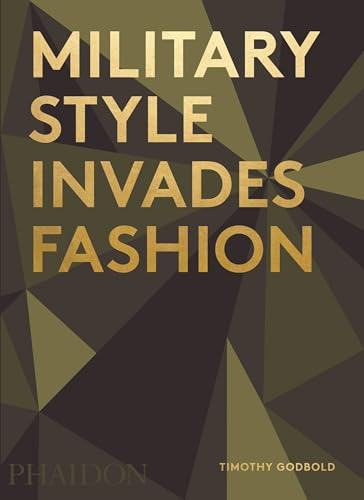 9780714872469: Military Style Invades Fashion