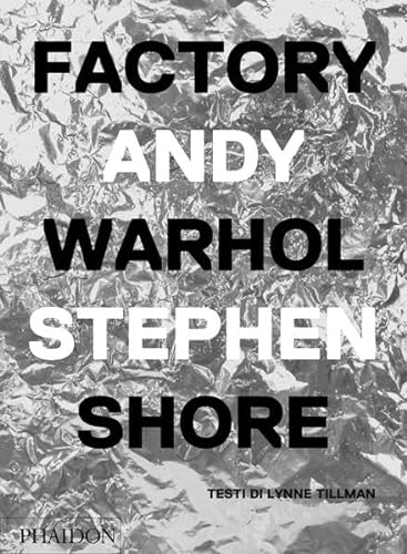 Imagen de archivo de Factory Andy Warhol. Ediz. italiana a la venta por libreriauniversitaria.it