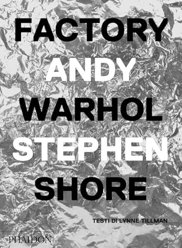 9780714873138: Factory Andy Warhol. Ediz. italiana