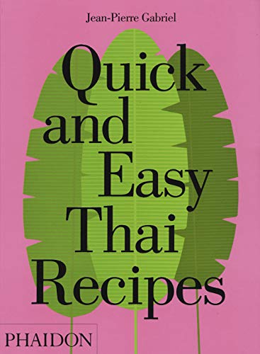 Stock image for Quick & Easy Thai for sale by Books From California