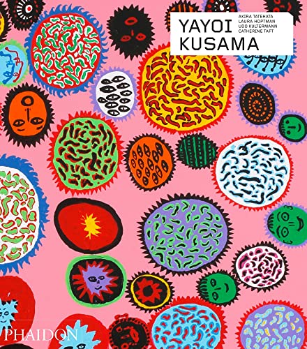 Stock image for Yayoi Kusama: Revised & expanded edition (Phaidon Contemporary Artists Series) [Hardcover] Taft, Catherine; Hoptman, Laura and Tatehata, Akira for sale by Lakeside Books