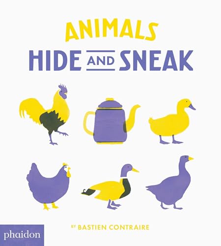 9780714874227: Animals Hide and Sneak