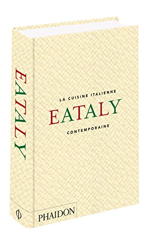 Stock image for Eataly : La cuisine italienne contemporaine for sale by medimops