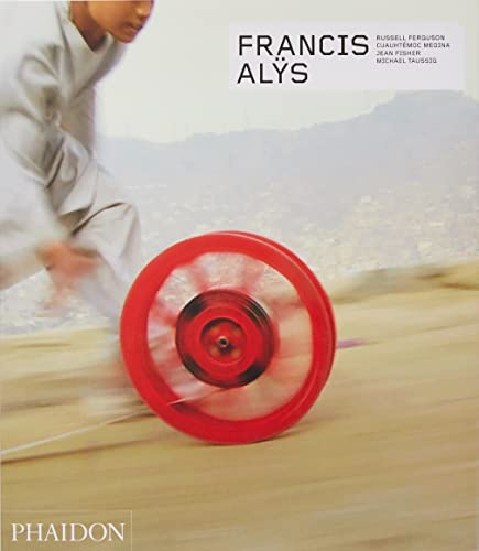 9780714875002: Francis Als - Revised and Expanded Edition (Phaidon Contemporary Artists Series)