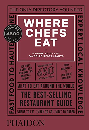 Stock image for Where Chefs Eat: A Guide to Chefs' Favorite Restaurants for sale by Magers and Quinn Booksellers