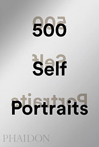 Beispielbild fr 500 Self Portraits zum Verkauf von Blackwell's