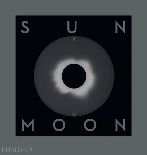 Beispielbild fr Sun and Moon: A Story of Astronomy, Photography and Cartography Holborn, Mark zum Verkauf von BcherExpressBerlin