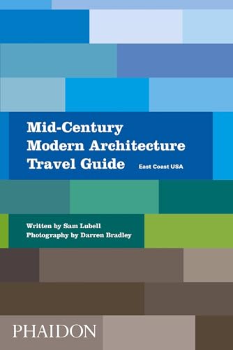 Beispielbild fr Mid-Century Modern Architecture Travel Guide: East Coast USA zum Verkauf von BooksRun