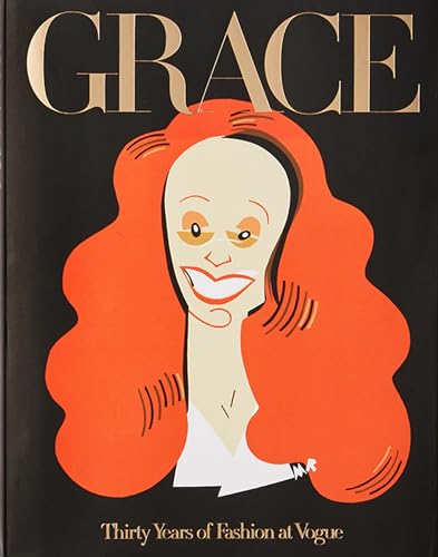 Stock image for Grace: Thirty Years of Fashion at Vogue for sale by Bookoutlet1