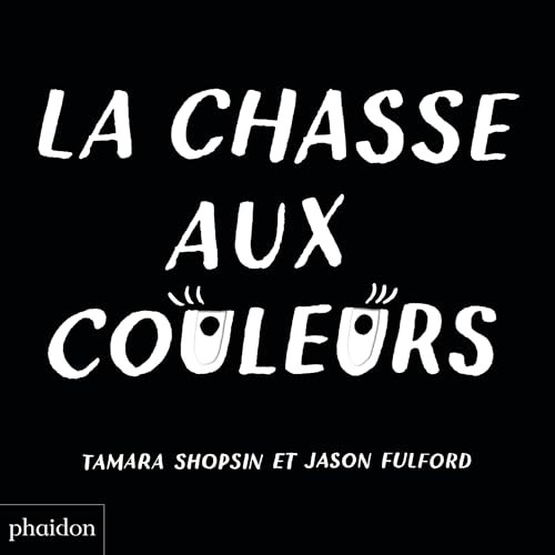 Stock image for La chasse aux couleurs for sale by medimops