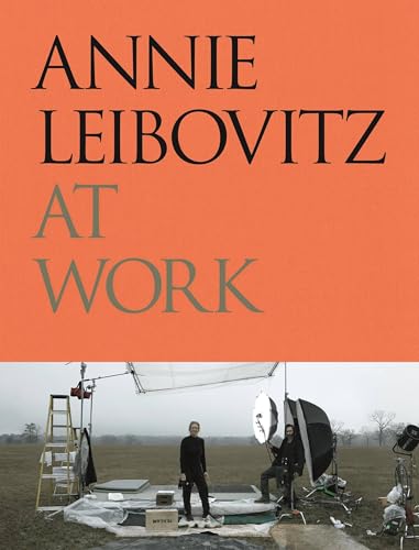 Stock image for Annie Leibovitz at Work for sale by SecondSale