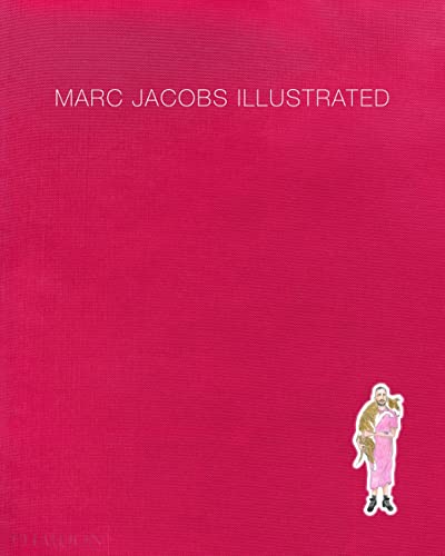 Imagen de archivo de Marc Jacobs Illustrated a la venta por Books From California
