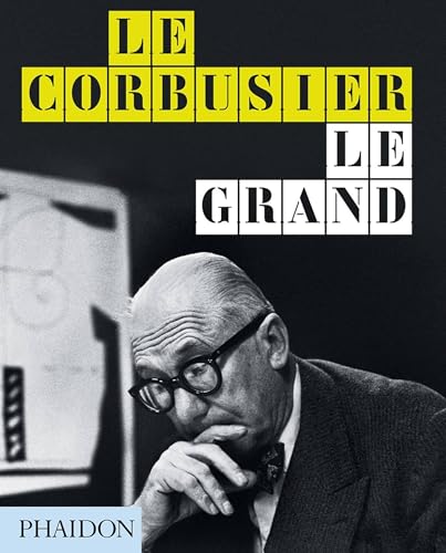 9780714879109: Le Corbusier: Le Grand