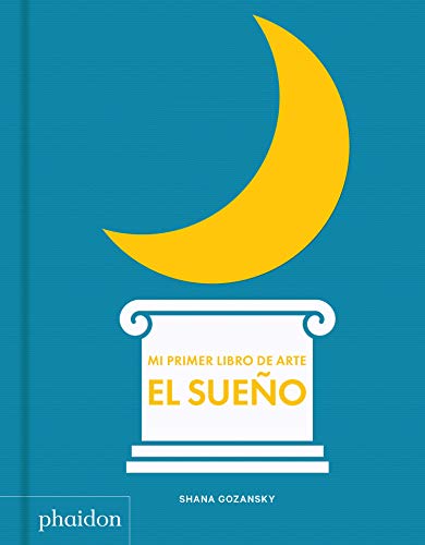 Stock image for Mi primer libro de sueño (My Art Book of Sleep) (Spanish Edition) for sale by Books From California
