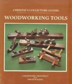 9780714880051: Woodworking Tools: Christie's Collector's Guide (Christie's collectors' guides)