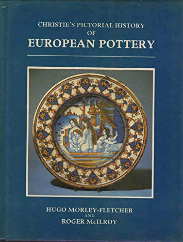 9780714880099: Christie's Pictorial History of European Pottery